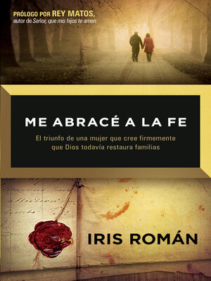cover image of Me abracé a la fe